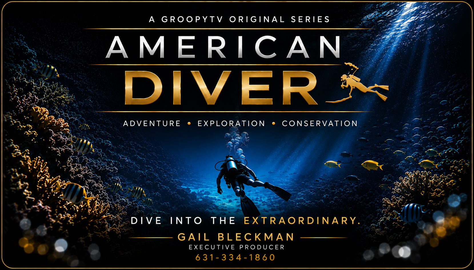 American Diver — Adventure, Exploration, Conservation
